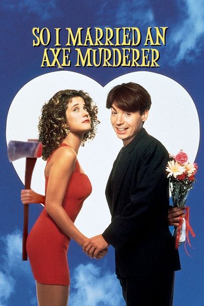 So I Married an Axe Murderer movie cover
