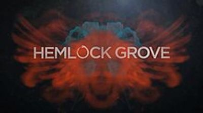 Hemlock Grove movie cover