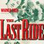 The Last Ride (F.T.W.) movie cover
